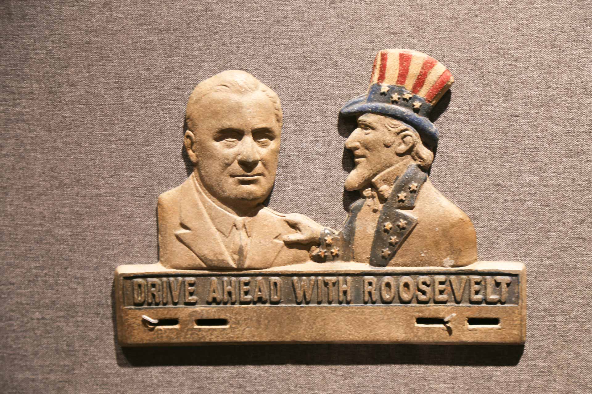 artificat with phrase 'drive ahead with Roosevelt'
